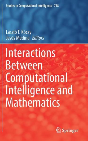 Interactions Between Computational Intelligence and Mathematics