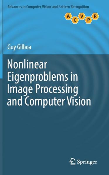 Nonlinear Eigenproblems in Image Processing and Computer Vision