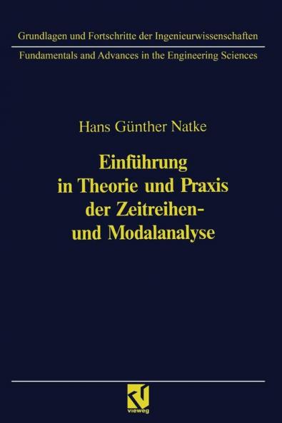 Einf��hrung in Theorie und Praxis der Zeitreihen- und Modalanalyse