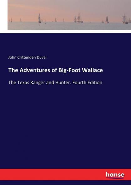 The Adventures of Big-Foot Wallace