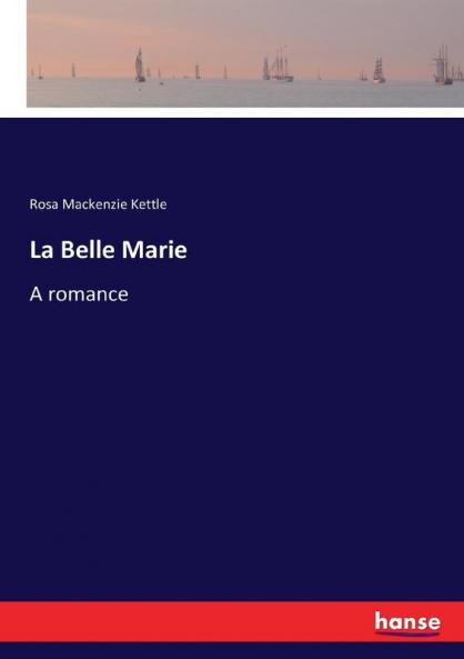La Belle Marie