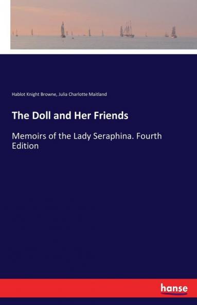 The Doll and Her Friends