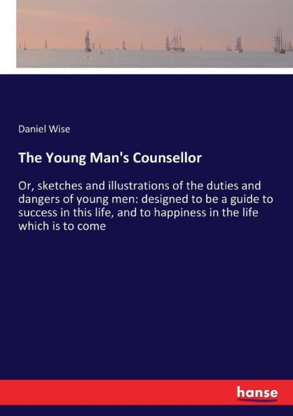 The Young Man's Counsellor