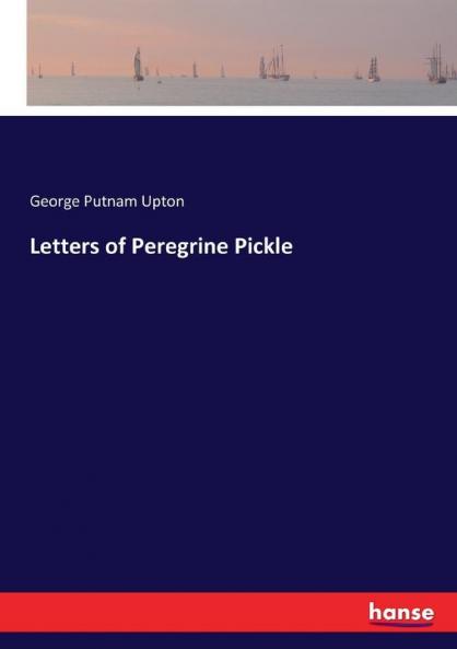 Letters of Peregrine Pickle