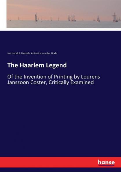 The Haarlem Legend