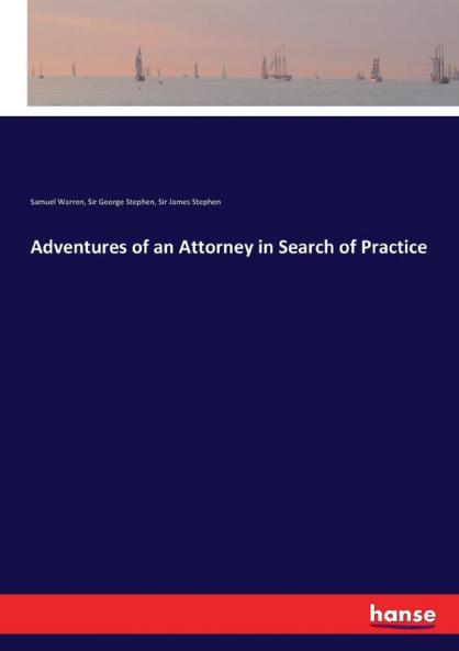 Adventures of an Attorney in Search of Practice