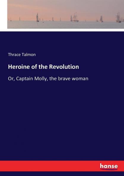 Heroine of the Revolution