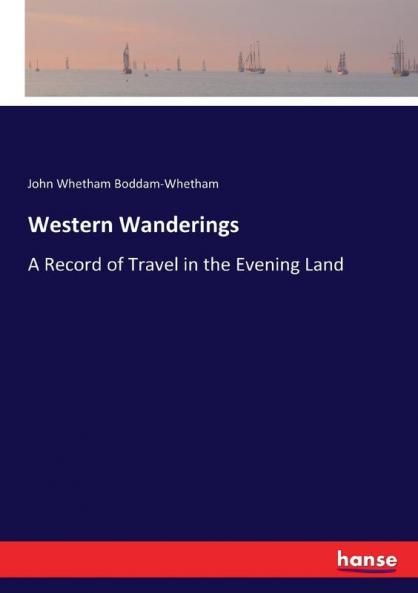 Western Wanderings