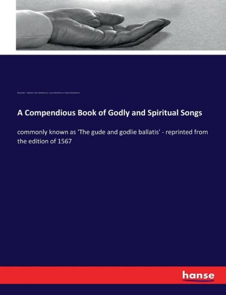 A Compendious Book of Godly and Spiritual Songs