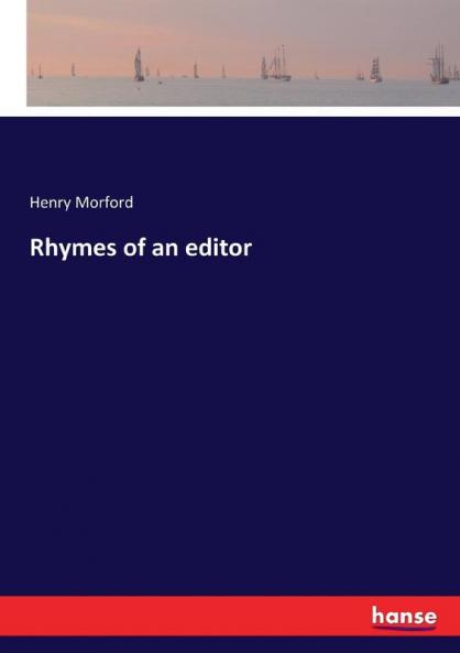 Rhymes of an editor