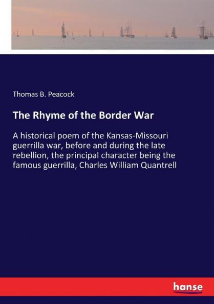 The Rhyme of the Border War