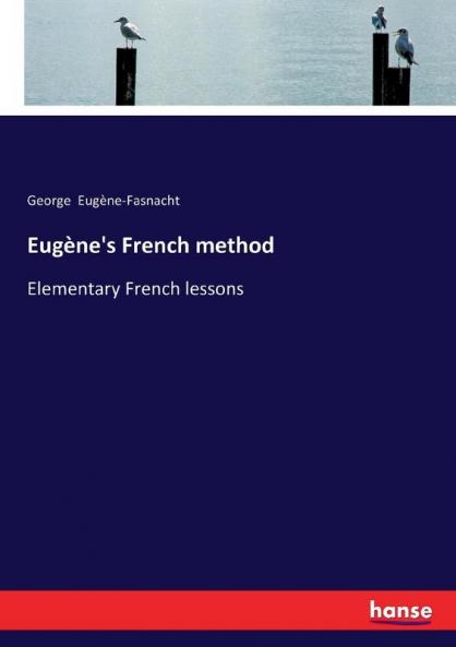 Eugène's French method