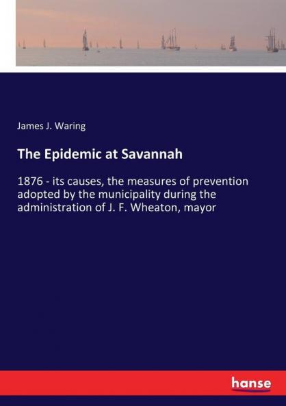 The Epidemic at Savannah