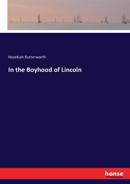 In the Boyhood of Lincoln