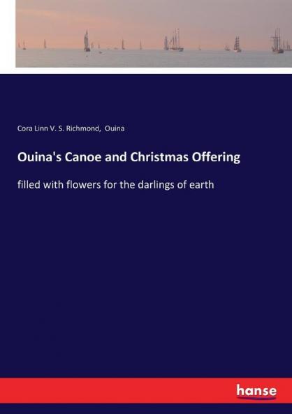Ouina's Canoe and Christmas Offering