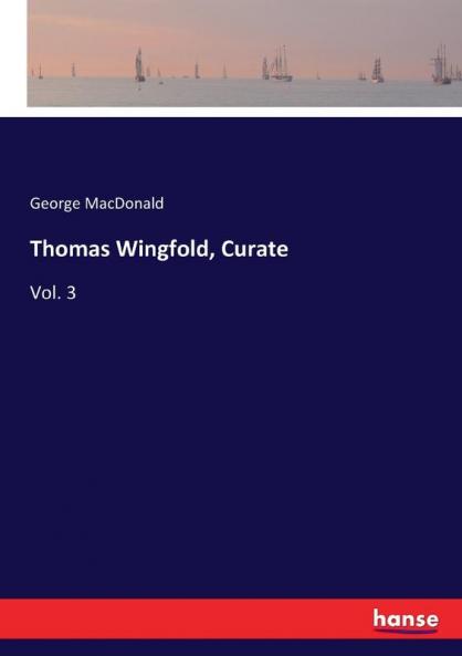 Thomas Wingfold Curate