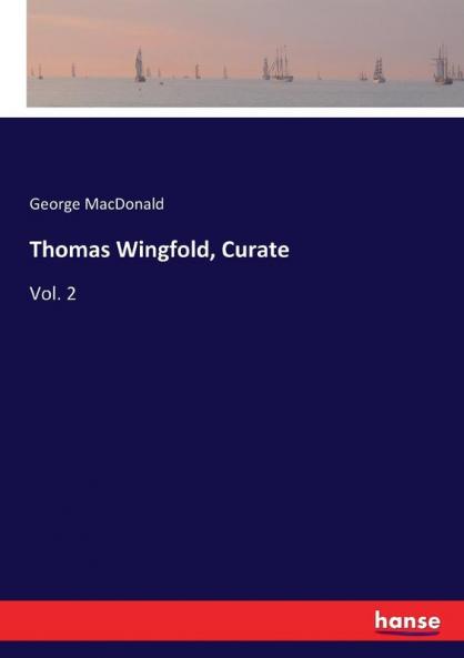 Thomas Wingfold Curate