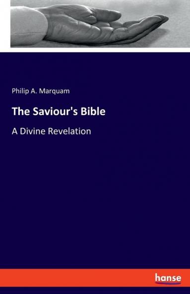 The Saviour's Bible