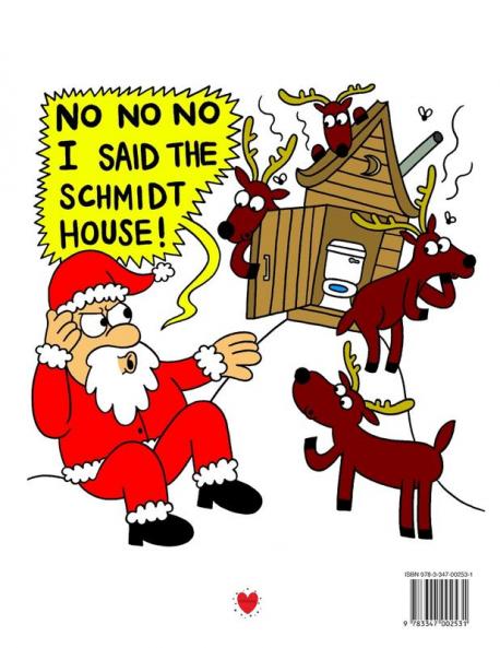 No No No I Said The Schmidt House: Funny Saying & Holiday Greetings Composition Notebook For Family Friends & Sibllings With Humor (Uncle Aunt Mom ... & Stocking Stuffer For Relatives Who Love