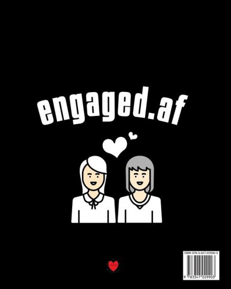 Engaged.af: LGBT Wedding Guest Book - Mrs & Mrs Lesbian Wedding Gifts - How To Stand Up For Yourself Blank Paperback 8 x 10 200 Pages