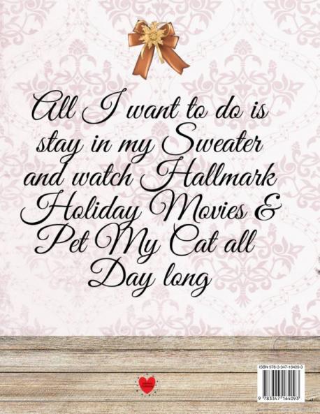Movie Log Book: Thanksgiving Journal For Women To Write Down Favorite Hallmark Holiday Favorites - Personal Gift for Her - Stocking Stuffer For Wife ... With Woman & Her Cat Hot Beverage K