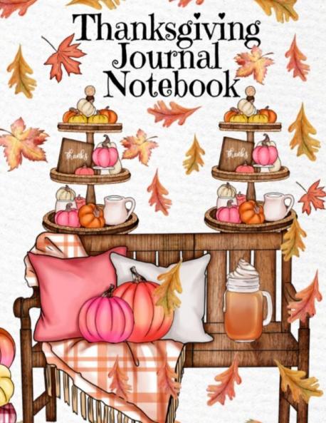 Thanksgiving Journal Notebook: Fall 2020-2021 Composition Book To Write In Ideas For Holiday Decoration Shopping List Gift Wishes Priorities For ... For Fall Lovers 120 Black Lined Notepad Pa