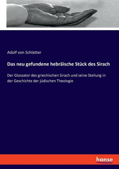 Das neu gefundene hebräische Stück des Sirach