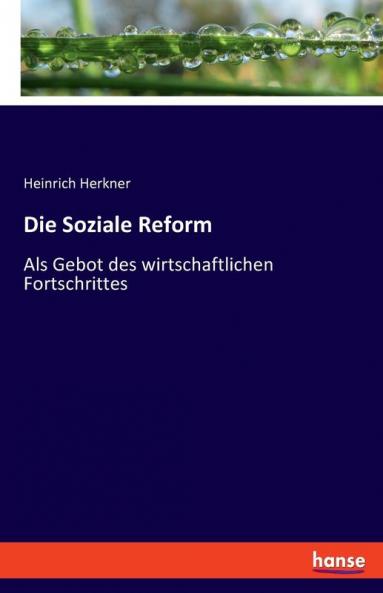 Die Soziale Reform