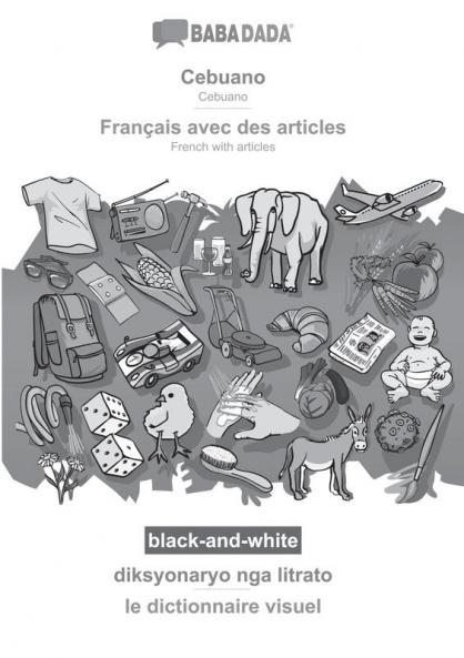 Cebuano - Français avec des articles diksyonaryo nga litrato BW