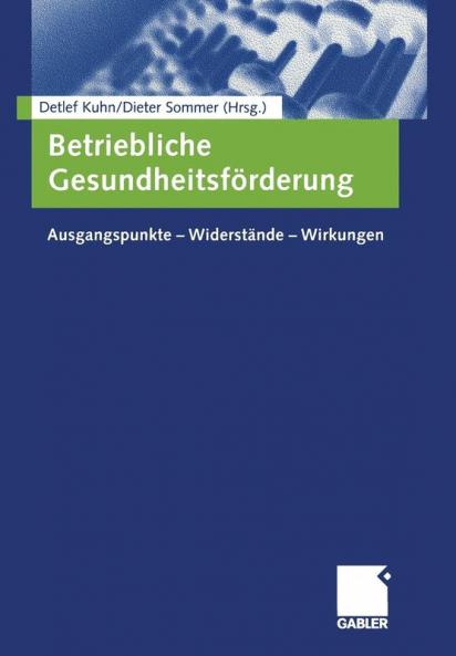 Betriebliche Gesundheitsf��rderung