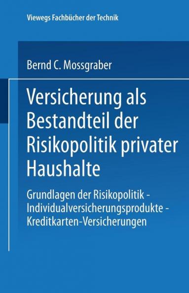 Versicherung als Bestandteil der Risikopolitik privater Haushalte