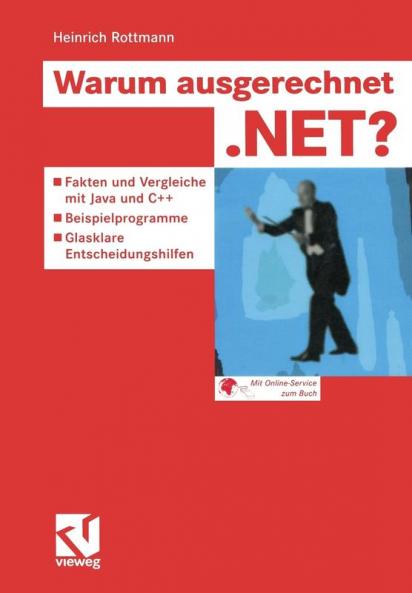 Warum ausgerechnet .NET?