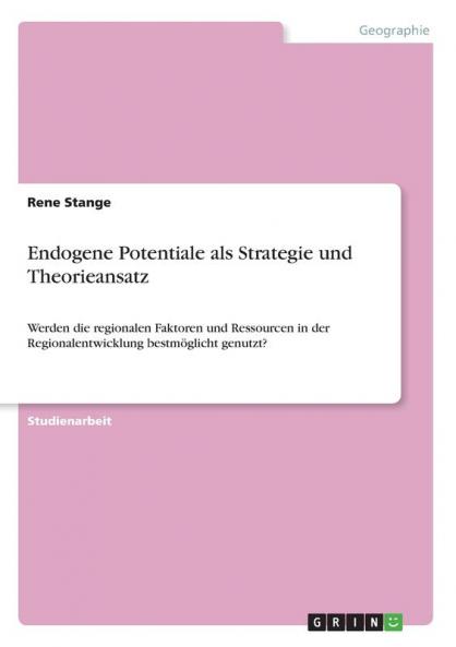 Endogene Potentiale als Strategie und Theorieansatz