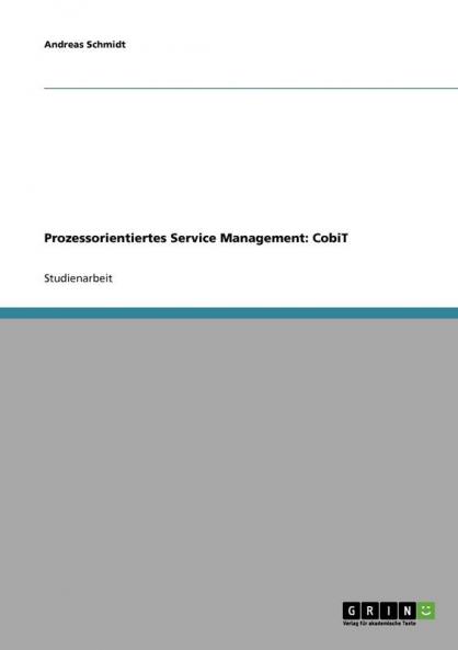 Prozessorientiertes Service Management
