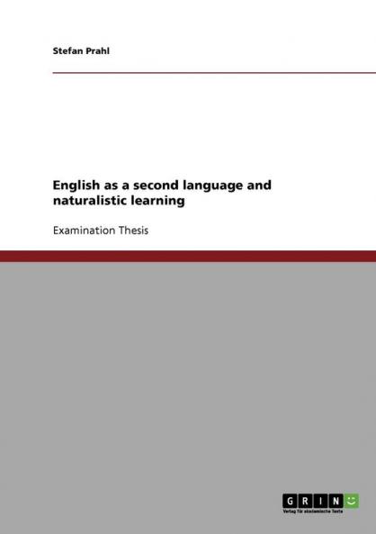 English as a second language and naturalistic learning