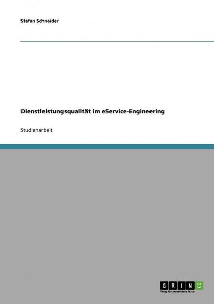 Dienstleistungsqualität im eService-Engineering