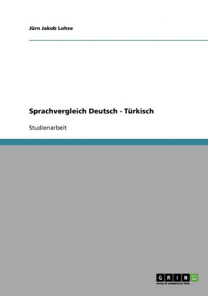 Sprachvergleich Deutsch - Türkisch