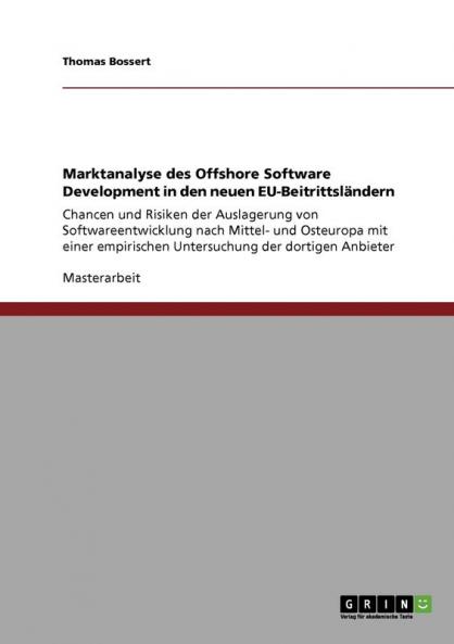 Marktanalyse des Offshore Software Development in den neuen EU-Beitrittsländern