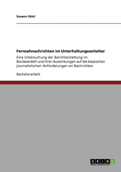 Fernsehnachrichten im Unterhaltungszeitalter