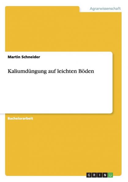 Kaliumdüngung auf leichten Böden