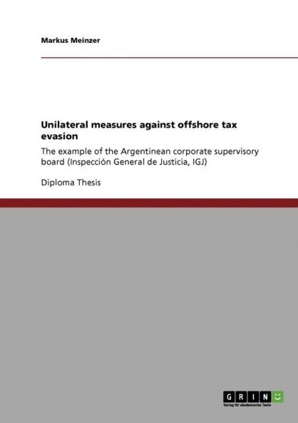 Unilateral measures against offshore tax evasion
