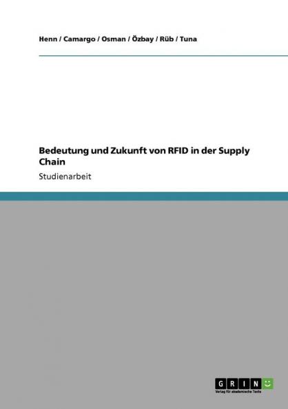Bedeutung und Zukunft von RFID in der Supply Chain