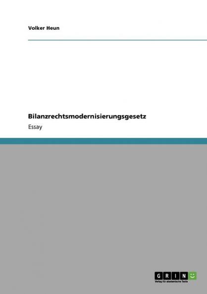 Bilanzrechtsmodernisierungsgesetz