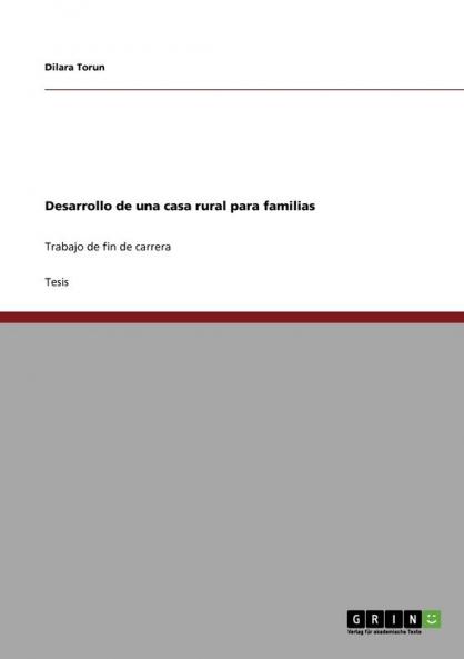 Desarrollo de una casa rural para familias