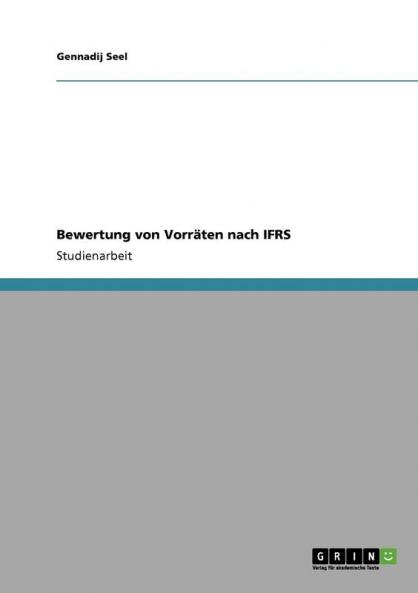 Bewertung von Vorräten nach IFRS