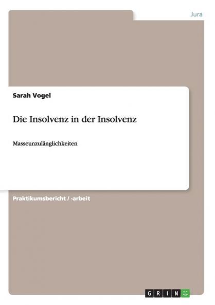 Die Insolvenz in der Insolvenz