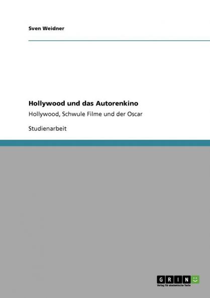 Hollywood und das Autorenkino