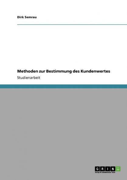 Methoden zur Bestimmung des Kundenwertes