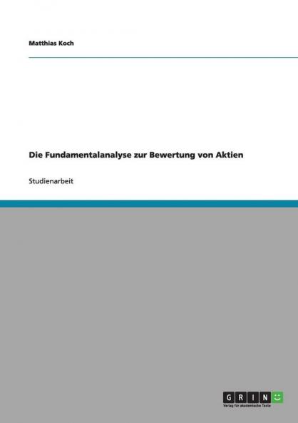Die Fundamentalanalyse zur Bewertung von Aktien