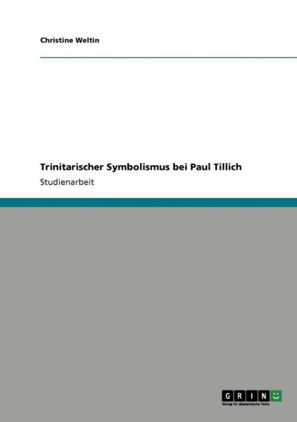 Trinitarischer Symbolismus bei Paul Tillich